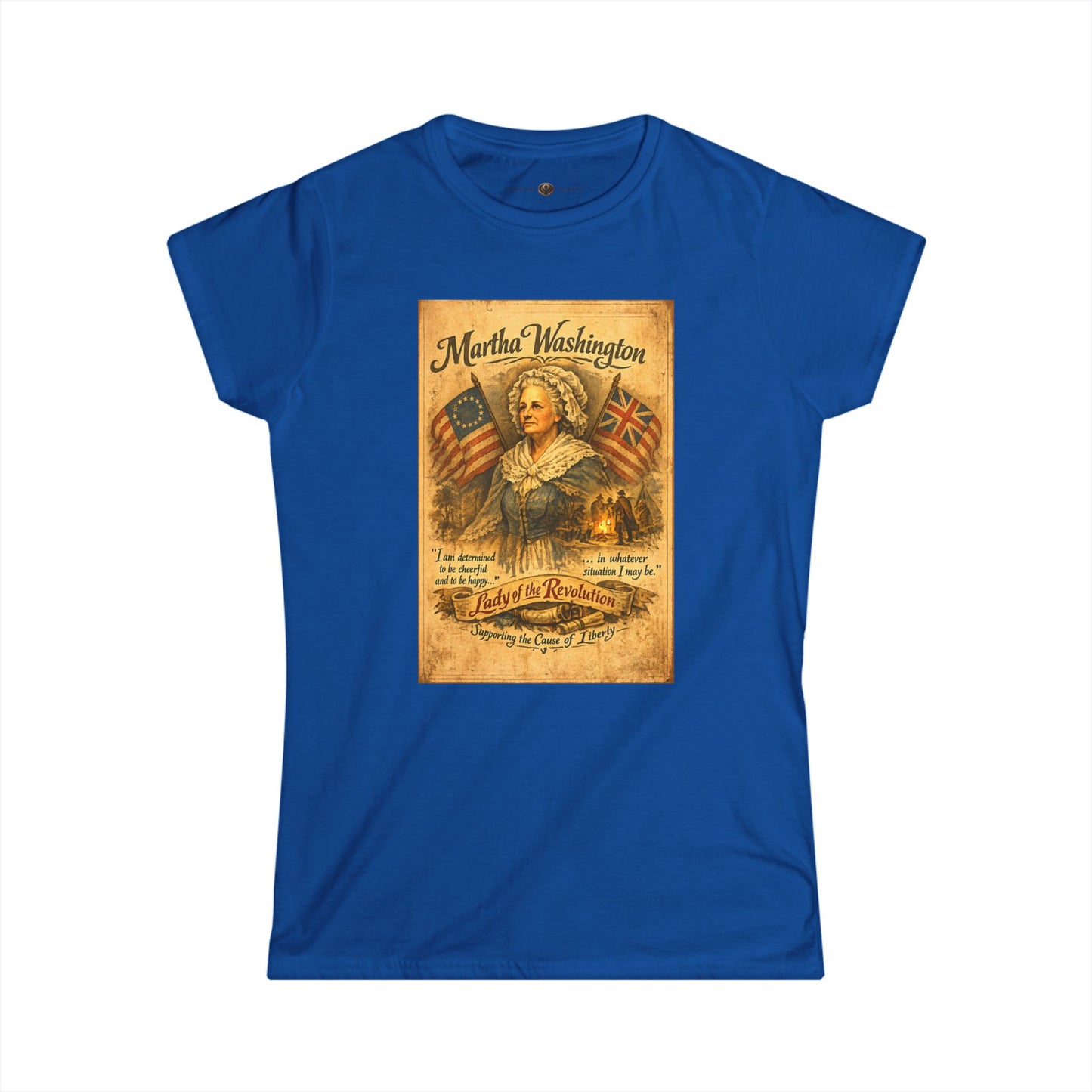 Martha Washington — 'Remember the Ladies 1776' -- American Revolution Vintage Patriotic Shirt