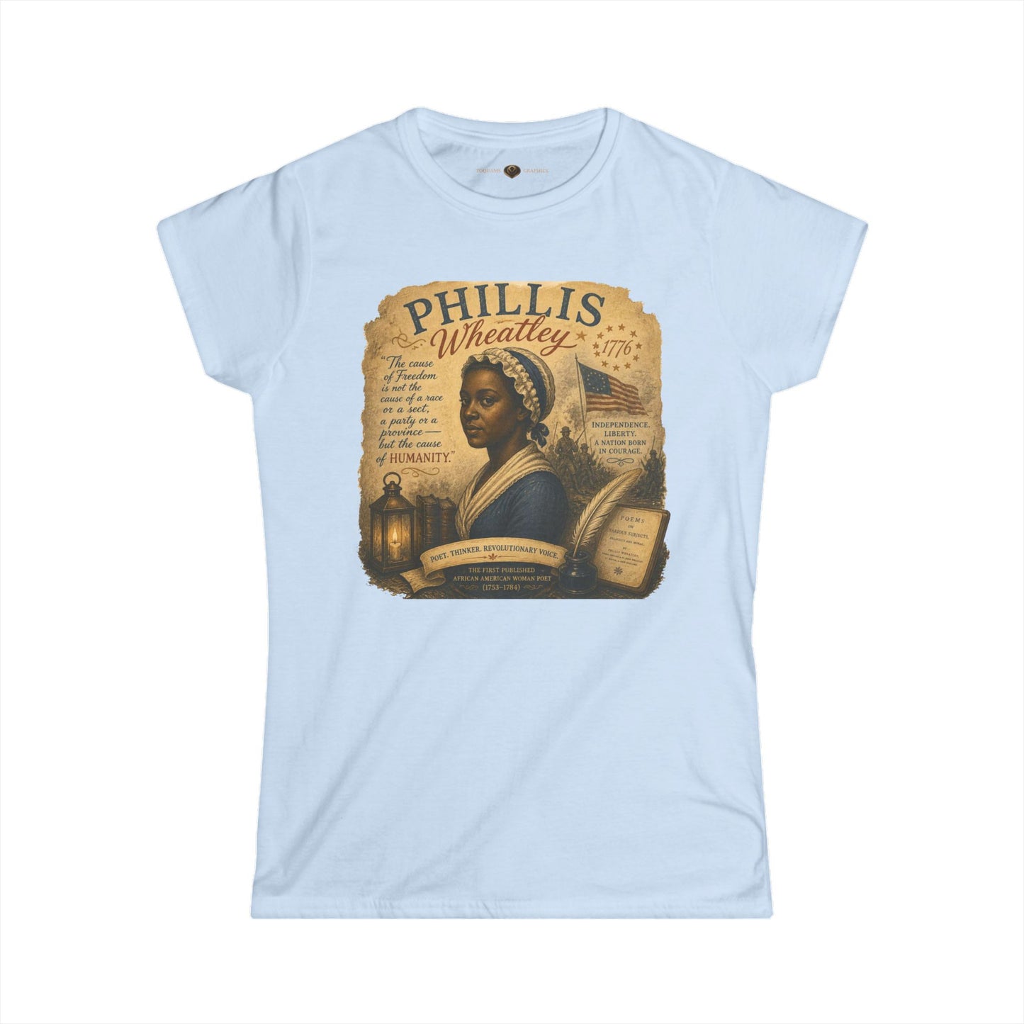 Phillis Wheatley 'Remember the Ladies 1776' Women's Tee