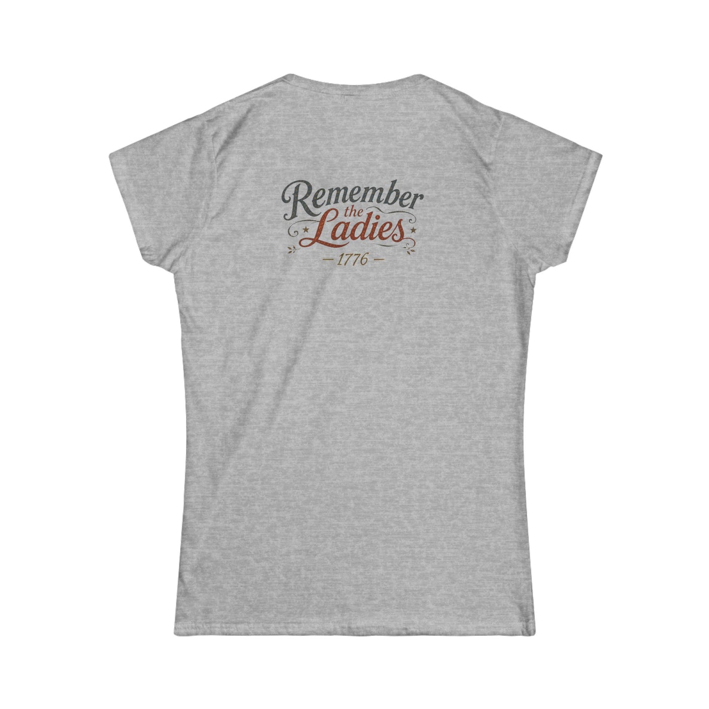 Remember the Ladies Tee — Vintage Women’s 1776 Patriotic T‑Shirt