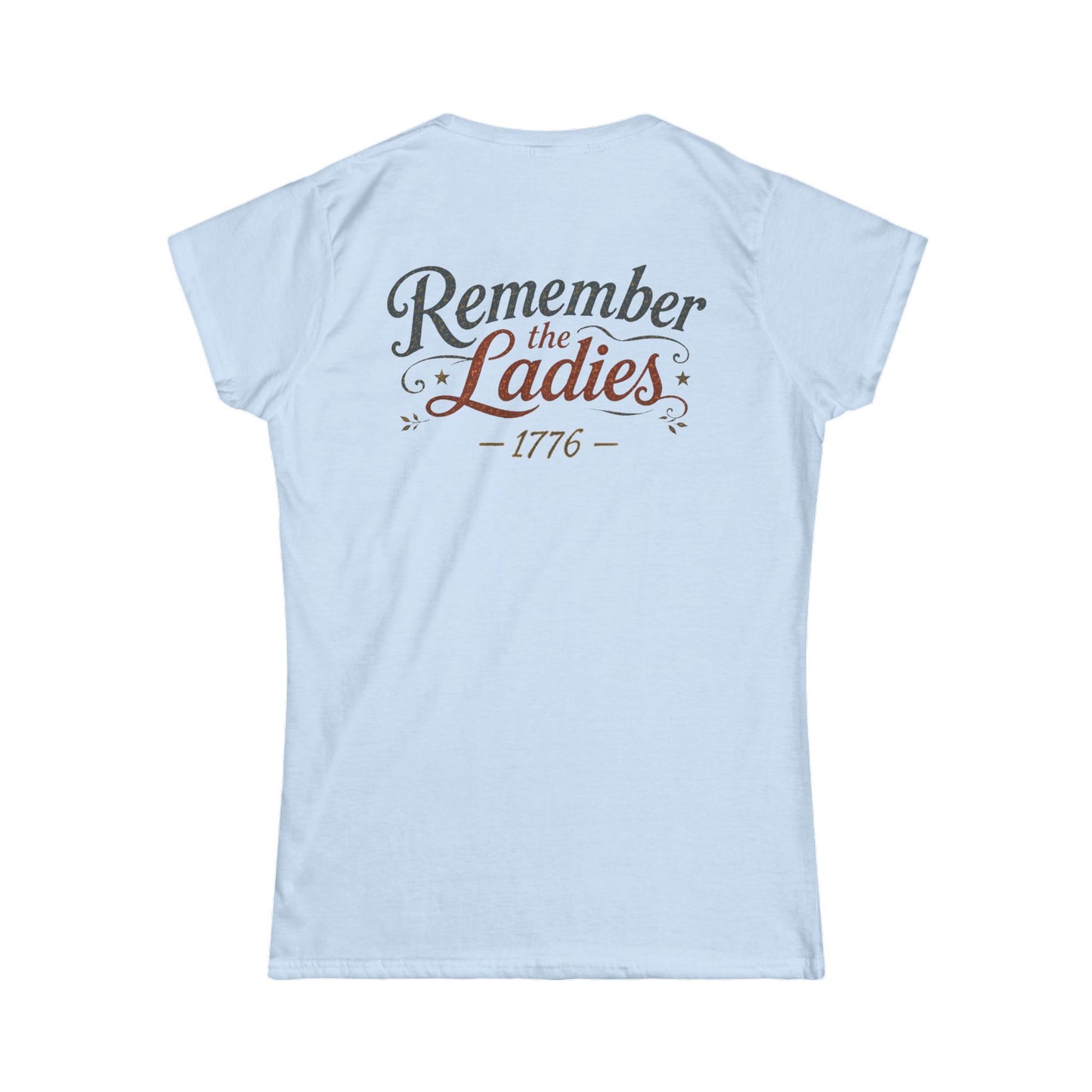 Molly Pitcher -- 'Remember the Ladies' — Revolutionary War T-Shirt
