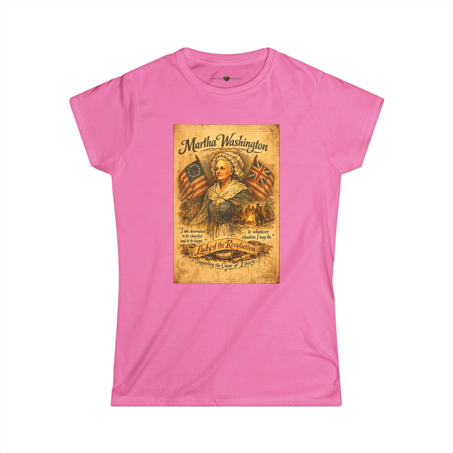 Martha Washington — 'Remember the Ladies 1776' -- American Revolution Vintage Patriotic Shirt