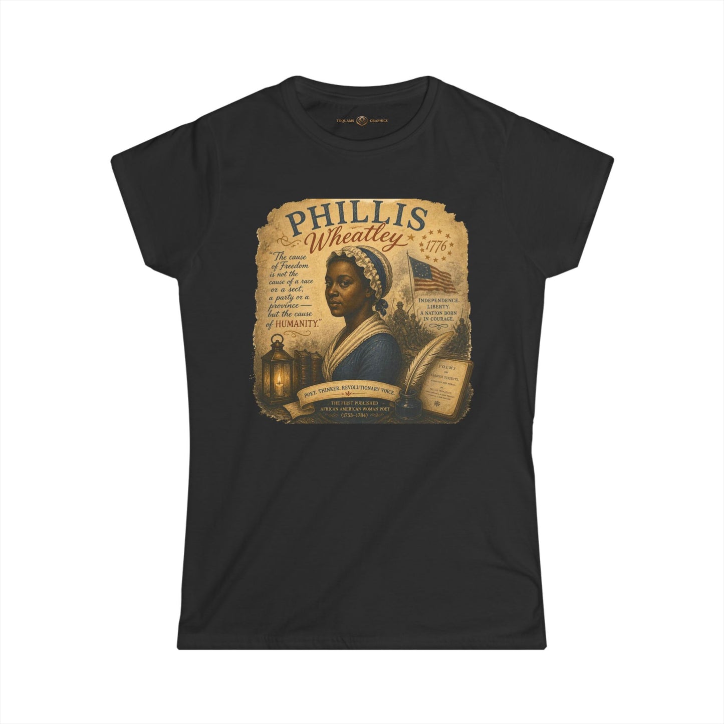 Phillis Wheatley 'Remember the Ladies 1776' Women's Tee