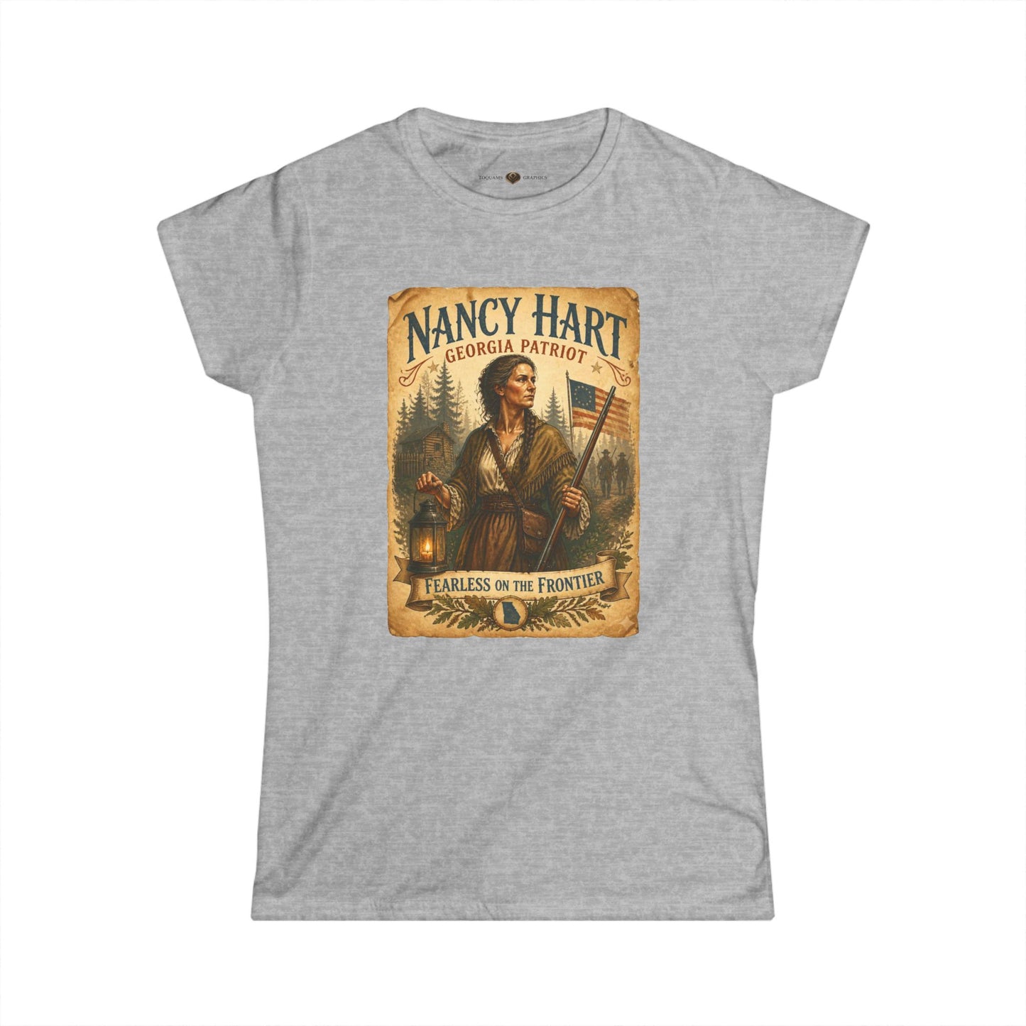 Nancy Hart 'Fearless on the Frontier' Women's Tee — "Remember the Ladies 1776"