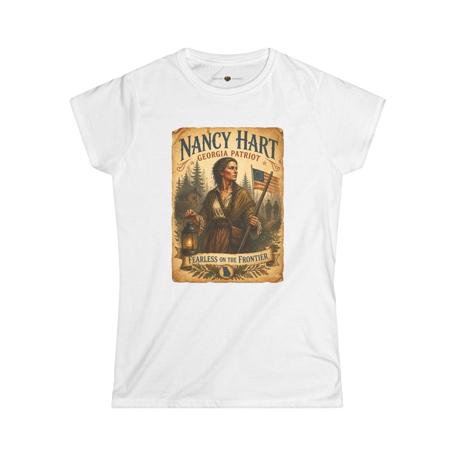 Nancy Hart 'Fearless on the Frontier' Women's Tee — "Remember the Ladies 1776"