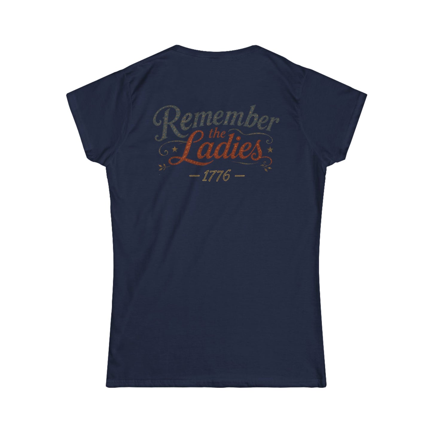 Deborah Sampson Gannett -- Remember the Ladies 1776 — American Revolution Women’s History Shirt