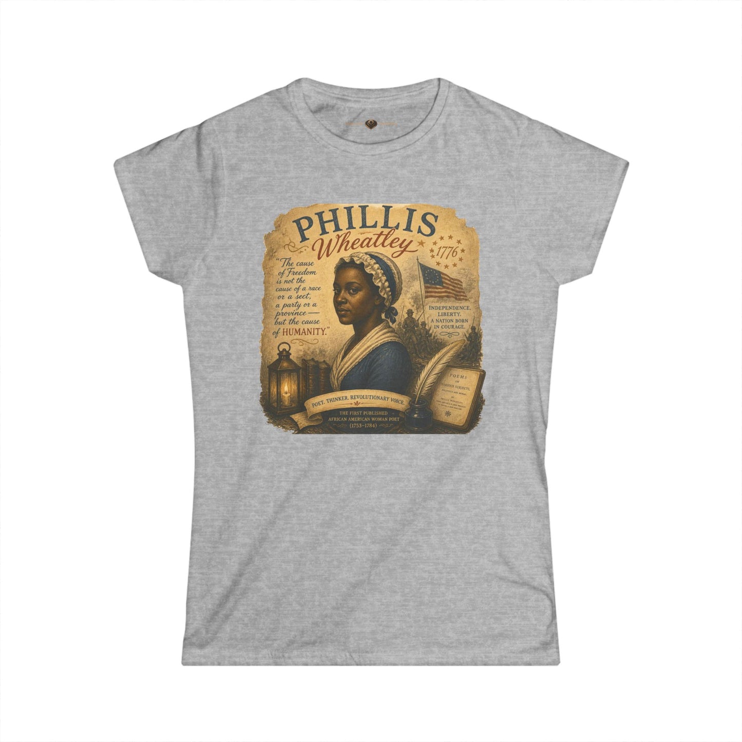 Phillis Wheatley 'Remember the Ladies 1776' Women's Tee