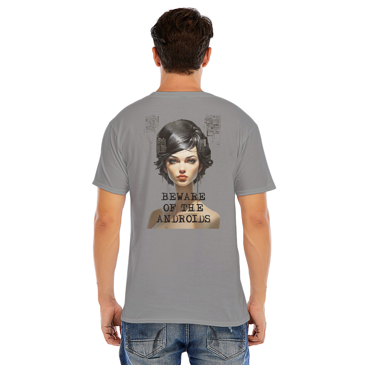 Beware of the Androids -- Unisex O-neck Short Sleeve T-shirt